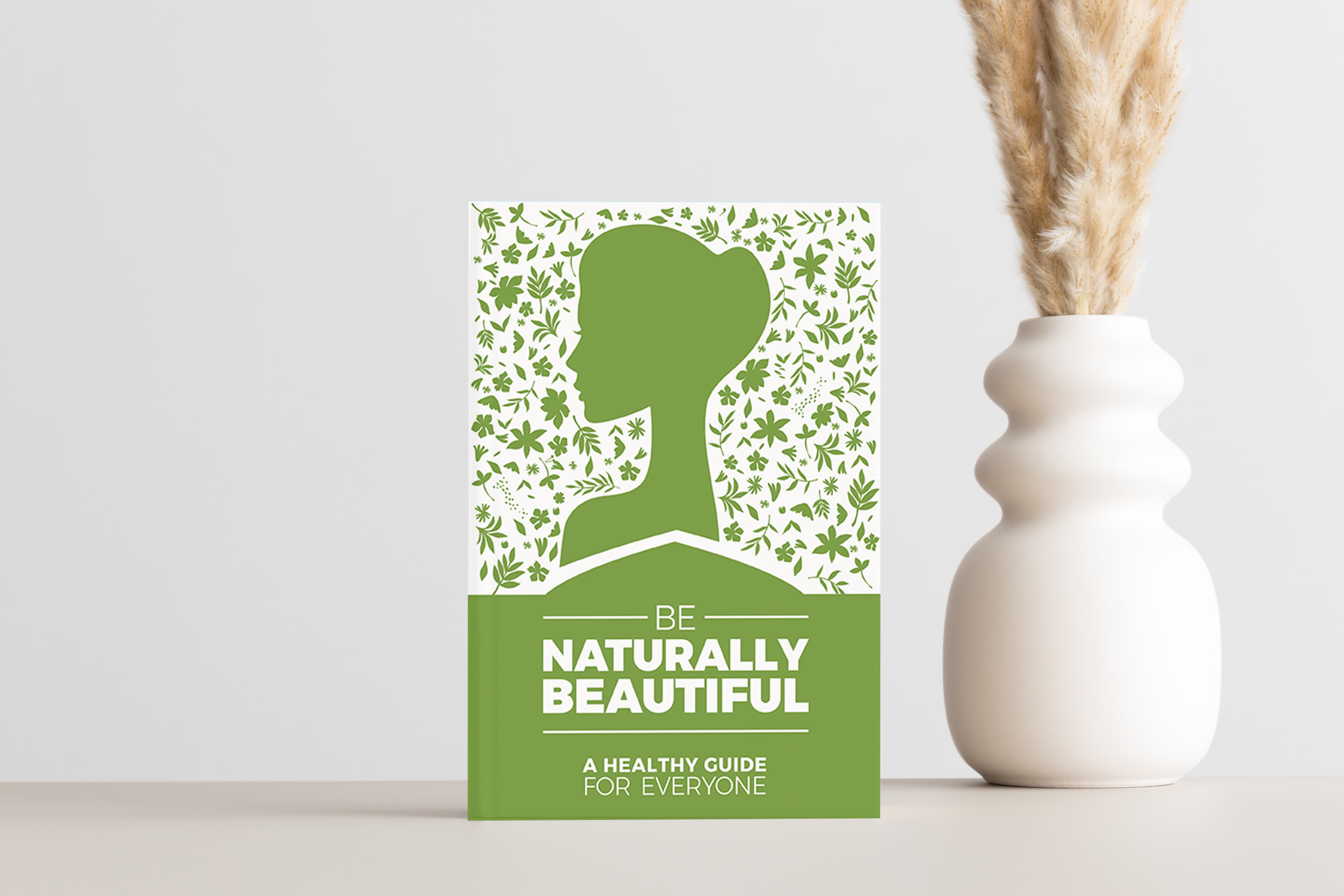 Main image of Be naturally beautiful